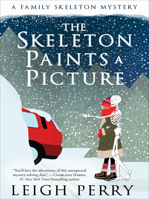 Title details for The Skeleton Paints a Picture by Leigh Perry - Available